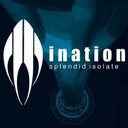 I Nation : Splendid Isolate